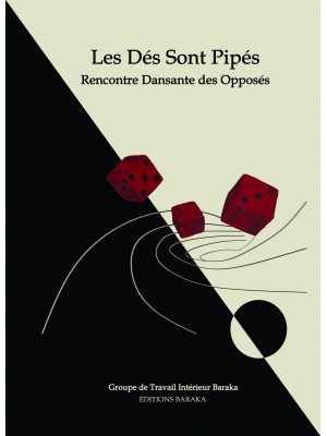 Les Dès Sont Pipés - Rencontre Dansante des Opposés  