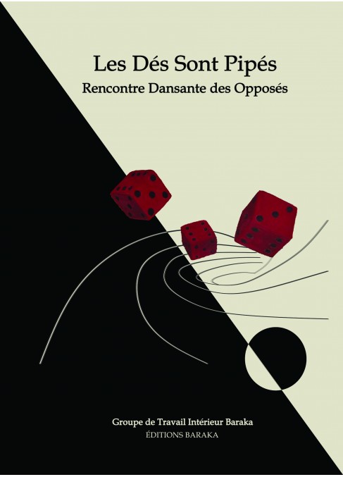 Les Dès Sont Pipés - Rencontre Dansante des Opposés Les Dès Sont Pipés - Rencontre Dansante des Opposés
